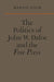 The Politics of John W. Dafoe and the Free Press by Ramsay Cook