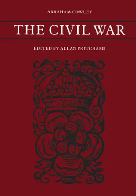 The Civil War by Abraham Cowley, Allan Pritchard