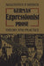 German Expressionist Prose: Theory and Practice by Augustinus Dierick