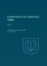 Conference on Statistics 1960: Papers by E. F. Beach, J. C. Weldon