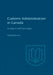 Customs Administration in Canada by Blake, Gordon