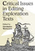 Critical Issues Editing Exploration Text by Germaine Warkentin