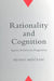Rationality and Cognition: Against Relativism-Pragmatism by Nenad Miscevic