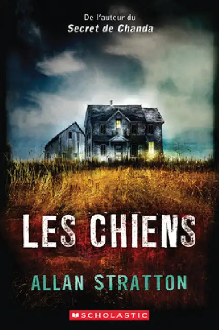 Les Chiens by Allan Stratton