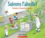 Suivons l'Abeille! by Scot Ritchie, Scot Ritchie