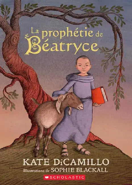 La Prophétie de Béatryce by Kate DiCamillo
