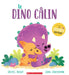 Le Dino Câlin by Rachel Bright