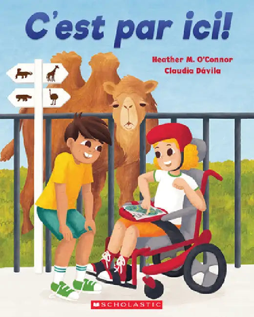 C'Est Par ICI! by Heather M. O'Connor, Claudia Dávila