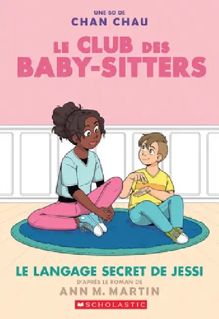 Le Club Des Baby-Sitters: N° 12 - Le Langage Secret de Jessi by Ann M. Martin