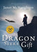 Dragon Seers Gift by Janet Mcnaughton