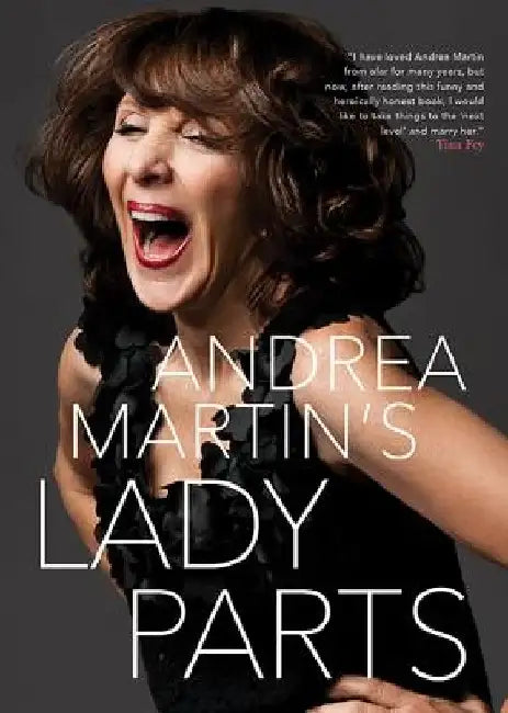 Lady Parts by Andrea Martin