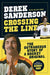 Crossing The Line by Derek Sanderson