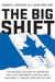 The Big Shift by Darrell Bricker
