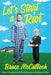Let's Start A Riot by Bruce McCulloch