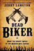 Dead Biker by Jerry Langton