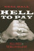 Hell To Pay by Neal Hall