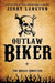 Outlaw Biker by Jerry Langton