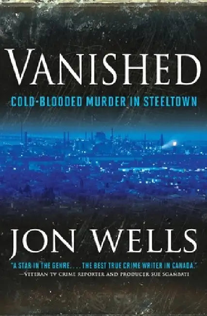 Vanished by Jon Wells