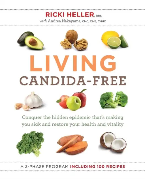 Living Candidafree by Ricki Heller