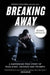 Breaking Away by Patrick O'Sullivan