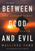 Between Good and Evil: The Stolen Girls of Boko Haram by Mellissa Fung