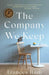 The Company We Keep by Frances Itani