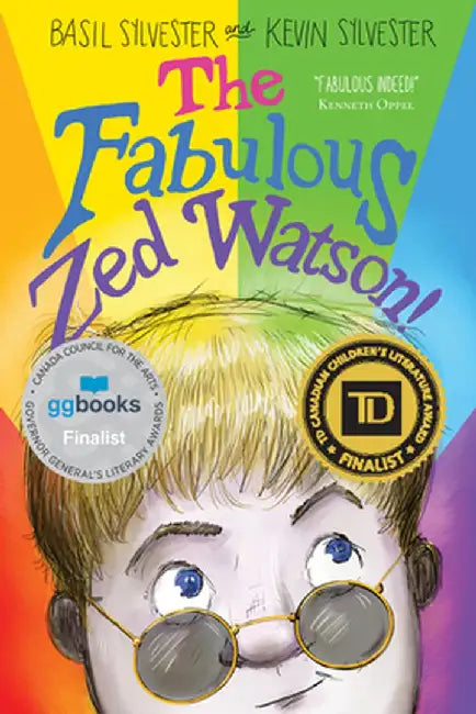 The Fabulous Zed Watson! by Basil Sylvester