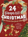 24 Sleeps Till Christmas by Whittingham, Jane