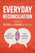 Everyday Reconciliation: A Guide to Action and Change for All of Us by Montour, Elin Sandberg Miller