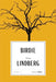 Birdie Canadian Classics Edition by Tracey Lindberg