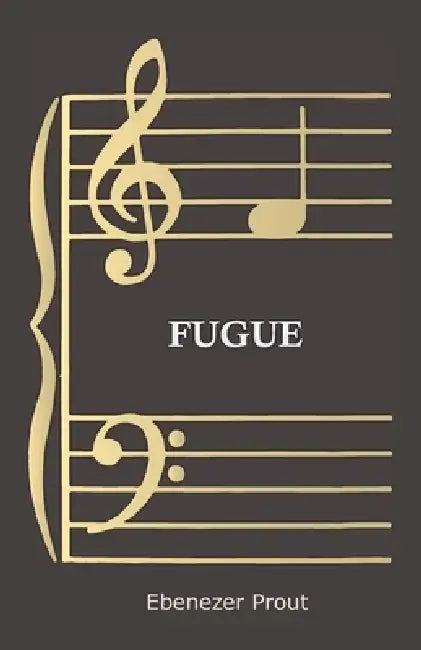 Fugue by Ebenezer Prout