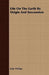 Life On The Earth Its Origin And Succession by John Phillips