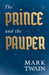 The Prince and the Pauper by Mark Twain