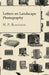 Letters on Landscape Photography by H. P. Robinson