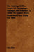 The Making Of The Treaty Of Guadalupe Hidalgo, On February 2, 1848; The James Bryce Historical Prize Essay For 1905 by Julius Klein