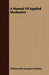 A Manual of Applied Mechanics by William John Macquorn Rankine