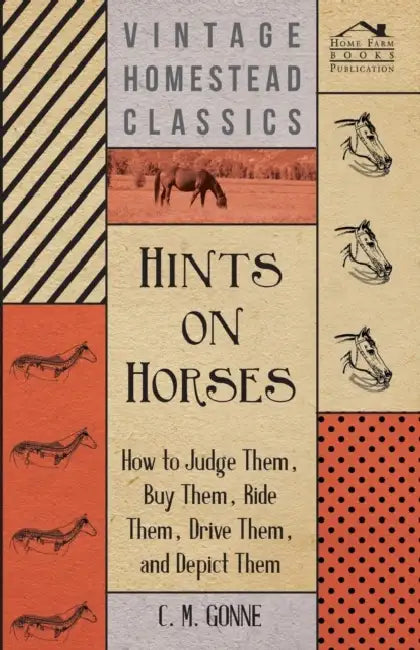Hints On Horses by C. M. Gonne