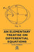 An Elementary Treatise on Differential