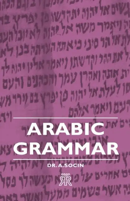 Arabic Grammar by Albert Socin, A. Socin