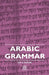 Arabic Grammar by Albert Socin, A. Socin