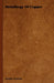 Metallurgy Of Copper by Joseph Newton