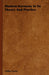 Modern Harmony In Its Theory And Practice by Arthur Foote
