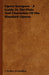 Opera Synopses - A Guide To The Plots And Characters Of The Standard Operas by J. Walker McSpadden