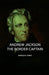 Andrew Jackson - The Border Captain by Marquis James
