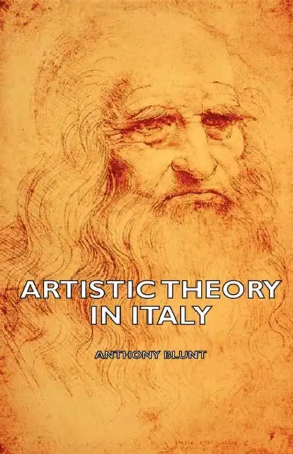 Artistic Theory in Italy by Anthony Blunt