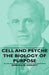 Cell and Psyche - The Biology of Purpose by Edmund W. Sinnott