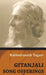 Gitanjali - Song Offerings by Rabindranath Tagore