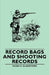 Record Bags and Shooting Records by Hugh S. Gladstone