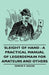 Sleight of Hand - A Practical Manual of Legerdemain for Amateurs and Others by Edwin T. Sachs