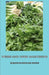 Herbs and Herb Gardening by Eleanour Sinclair Rohde